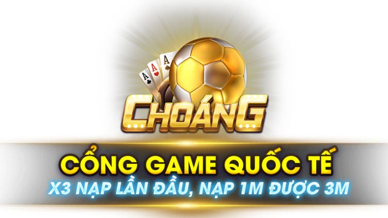 khuyen mai choang club