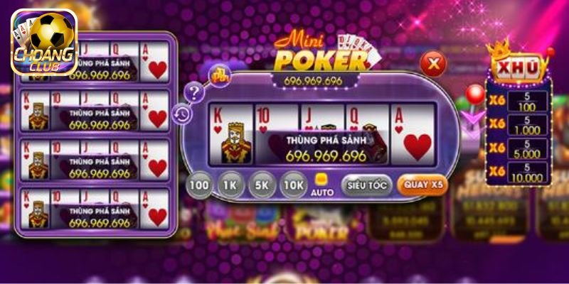 Mini Poker Choangclub đưa anh em phiêu lưu sòng bài chân thật