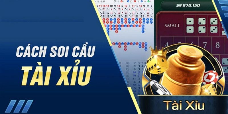 Tìm hiểu các cách soi cầu Tài Xỉu Choangclub như dân chuyên nghiệp